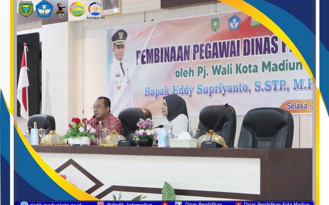 KUNJUNGAN KERJA Pj. WALI KOTA MADIUN KE DINAS PENDIDIKAN KOTA MADIUN