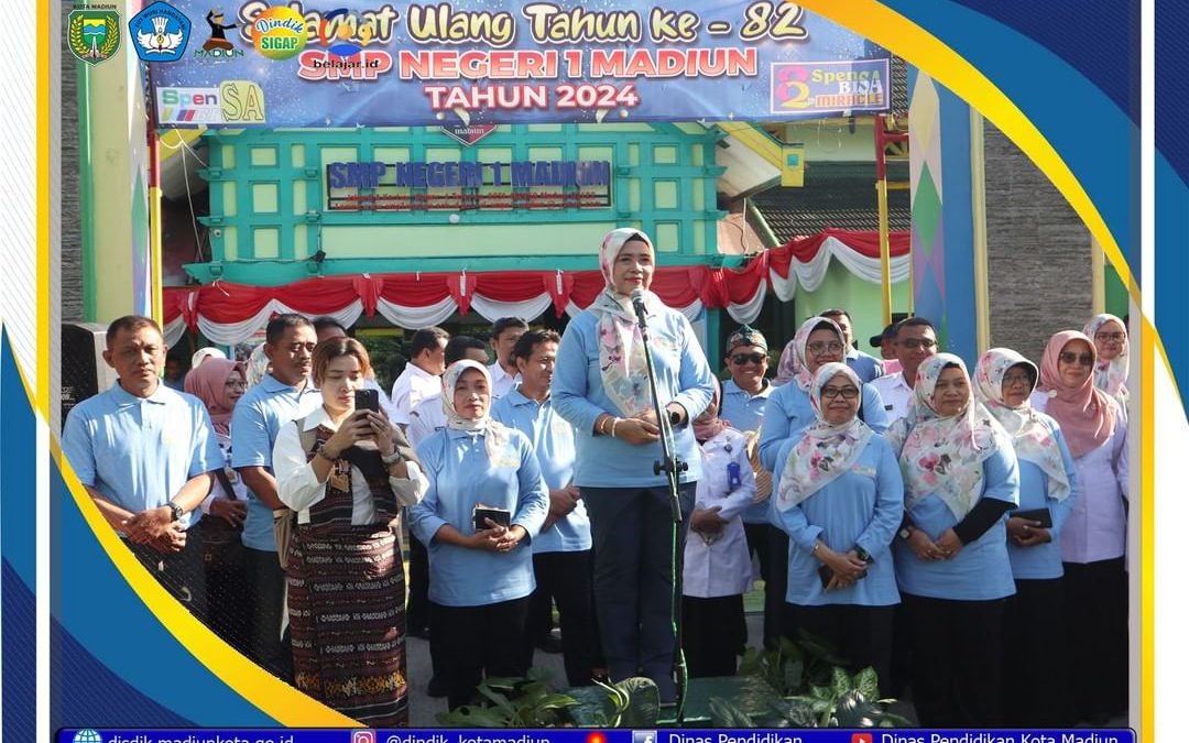 HADIRI PERINGATAN HUT KE-81 SMPN 1 MADIUN, KADINDIK: SMP 1 MADIUN JANGAN PERNAH MEMUDAR