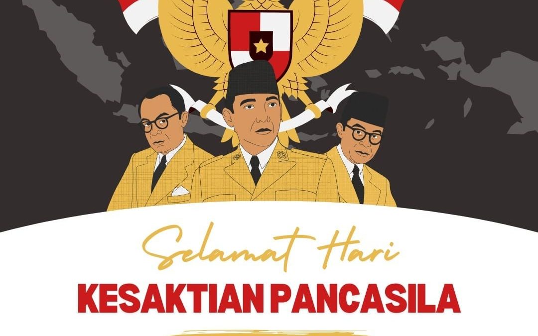 SELAMAT HARI KESAKTIAN PANCASILA