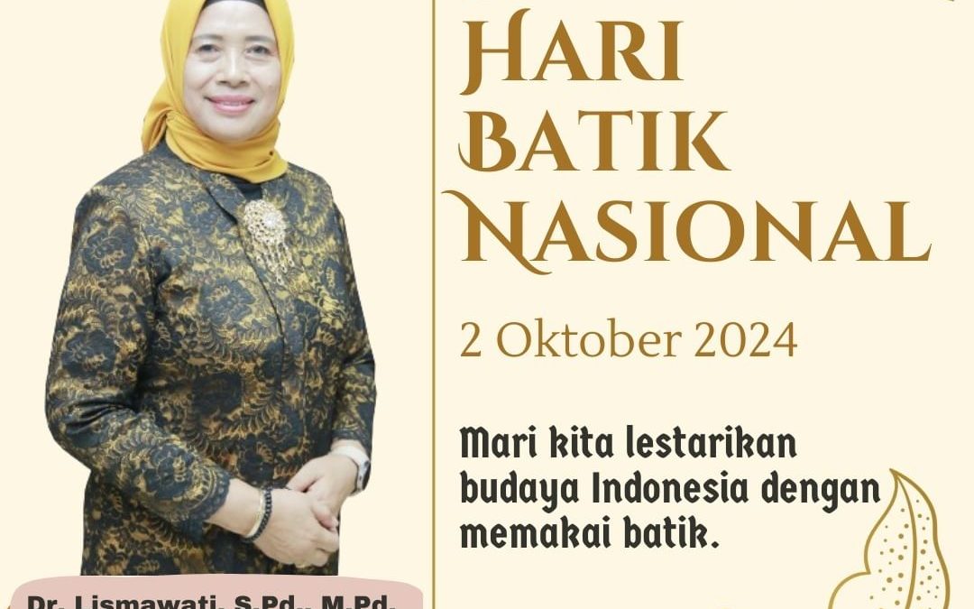 SELAMAT HARI BATIK NASIONAL